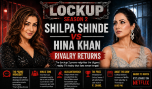 Shilpa Shinde vs Hina Khan in Lockup 2: Rivalry Returns